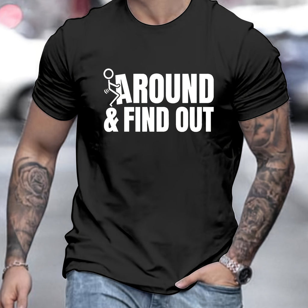 Men's F*** Around And Find Out Shirt