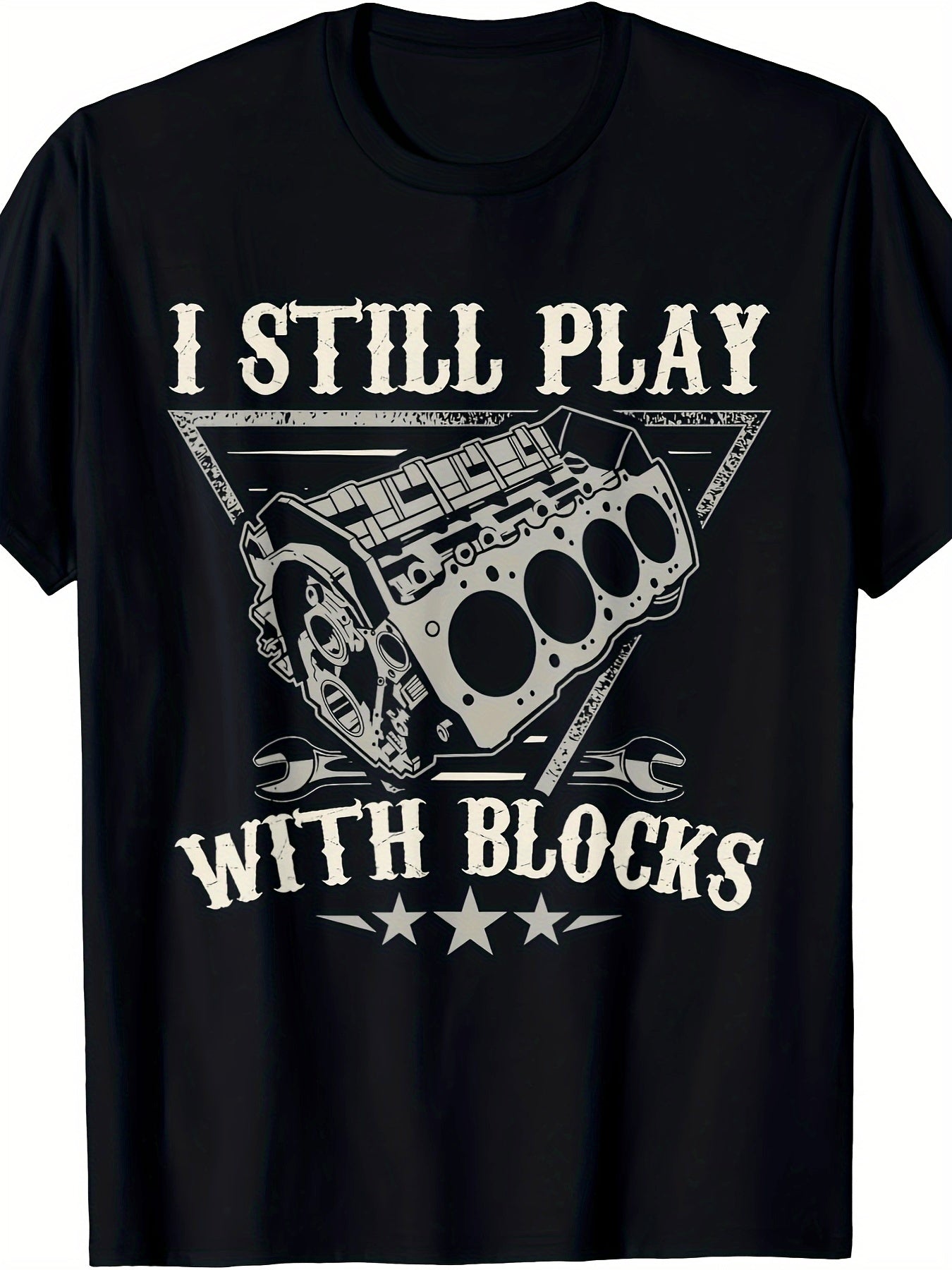 Men's I Still Play With Blocks T-Shirt