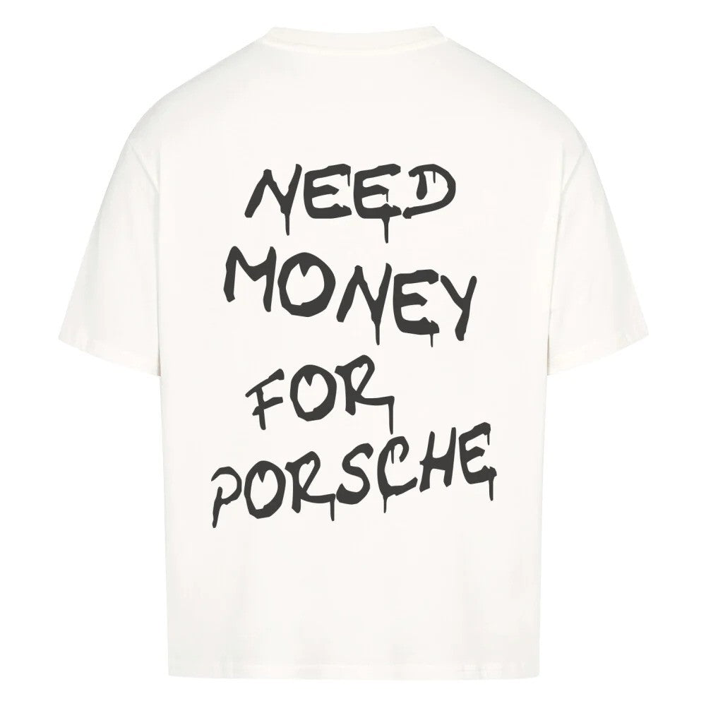 Men's Need Money For Porsche Shirt
